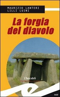 La La forgia del diavolo - Lanteri Maurizio Luini Lilli - wuz.it