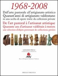 1968-2008. Quarant'anni di artigianato valdostano. Ediz. italiana e francese - - wuz.it