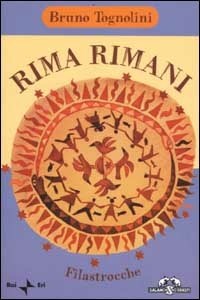 Rima rimani - Tognolini Bruno - wuz.it