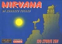 Nirvana. 120 storie zen - Totaro Roberto - wuz.it