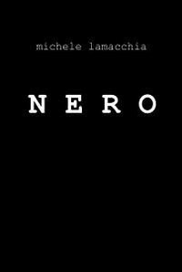 Nero - Lamacchia Michele - wuz.it