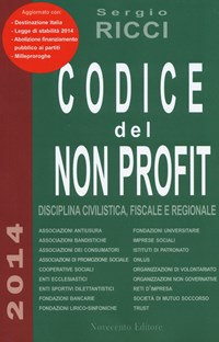 Codice del non profit. Disciplina civilistica, fiscale e regionale - Ricci Sergio - wuz.it