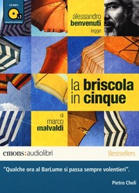 La La briscola in cinque letto da Alessandro Benvenuti. Audiolibro. CD Audio formato MP3 - Malvaldi Marco - wuz.it