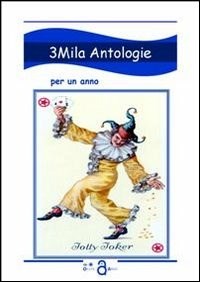 3Mila antologie per un anno - - wuz.it