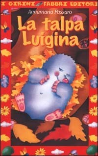 La La talpa Luigina