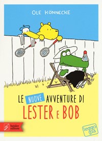 Le Le nuove avventure di Lester & Bob