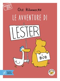 Le Le avventure di Lester e Bob. Con app